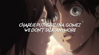 charlie puth,selena gomez-we don't talk anymore (sped up+reverb) Resimi