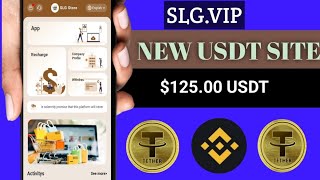 'SLG.VIP' New Usdt Earning Site Today|New Usdt Mining App|Usdt Investment Site In 2024|Earn Usdt