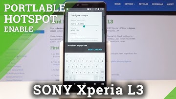 How to Create Portable Hotspot in SONY Xperia L3 - Share Wi-Fi Hotspot