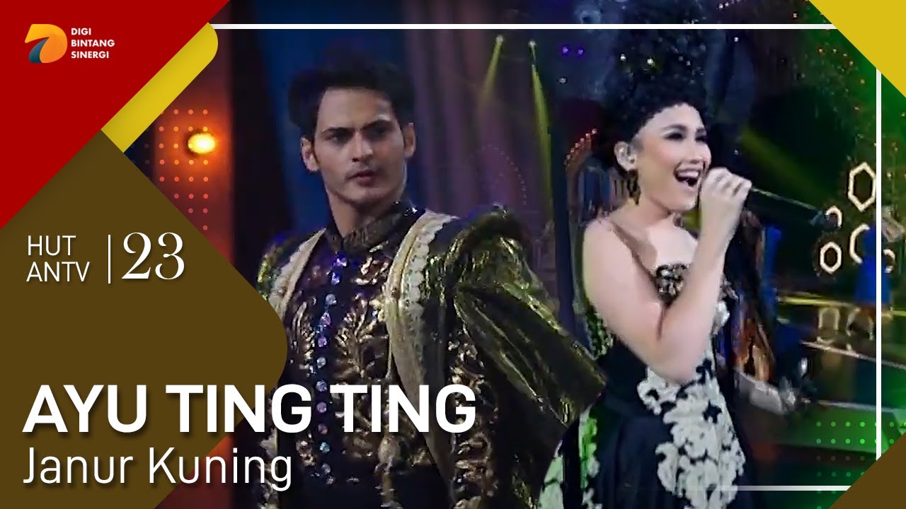 AYU TING TING - Janur Kuning | HUT ANTV 23