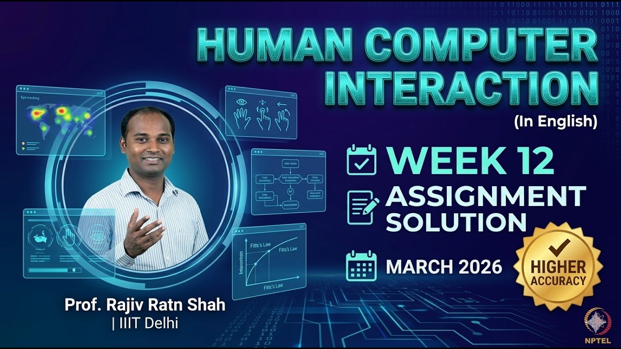 NPTEL Human Computer Interaction (HCI) Week 12 Assignment Solution ...