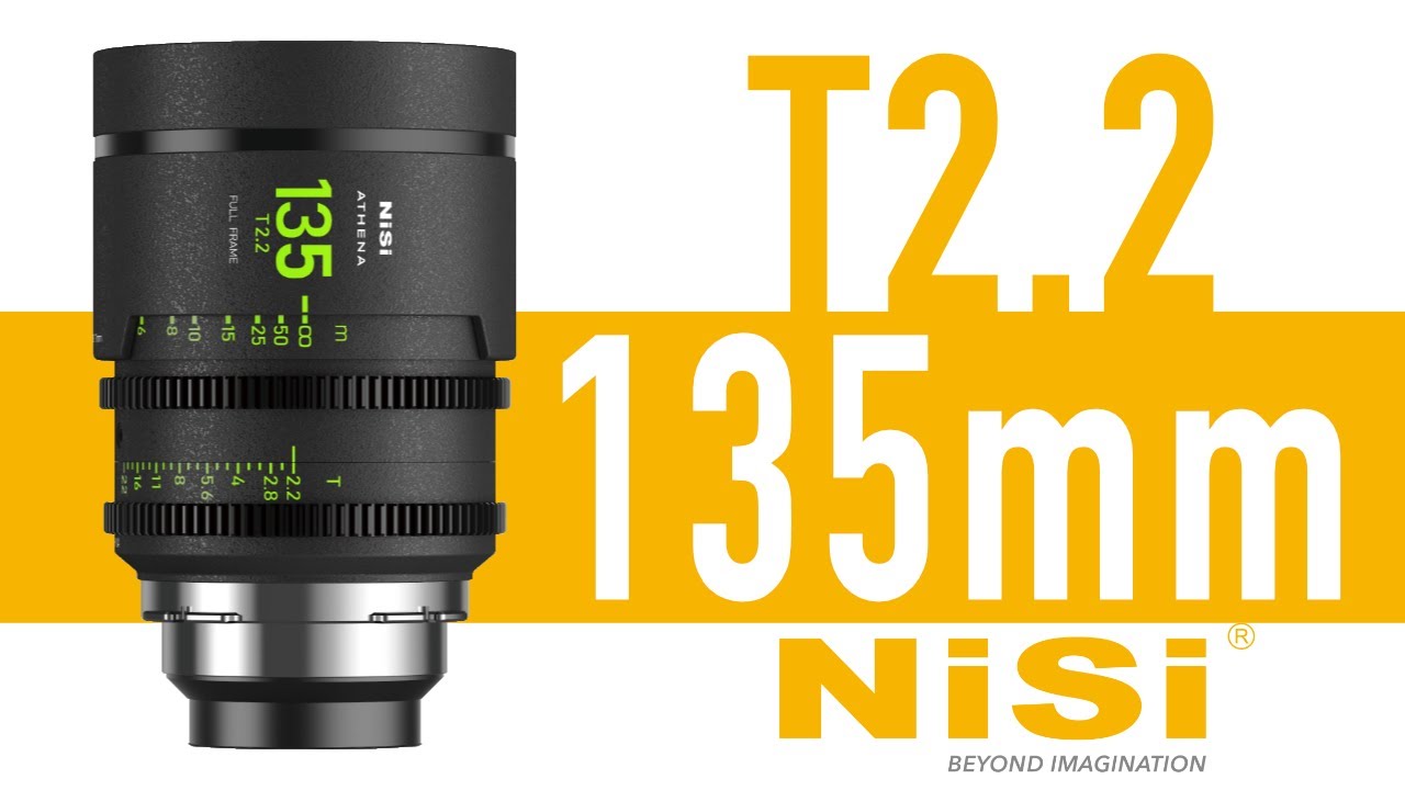 The New NiSi Athena Prime 135mm T2.2 Cinema Lens