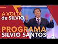 A VOLTA DE SILVIO SANTOS – 01/05/2022