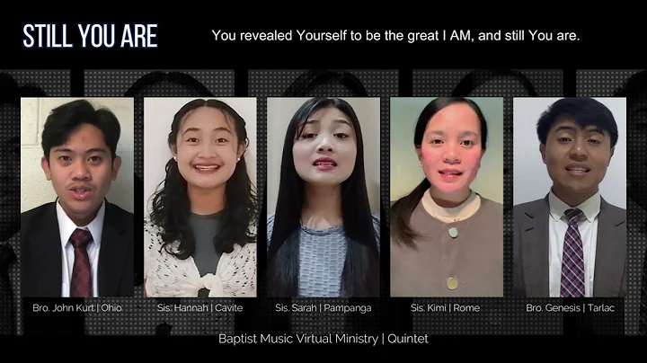 Still You Are | Baptist Music Virtual Ministry | Quintet