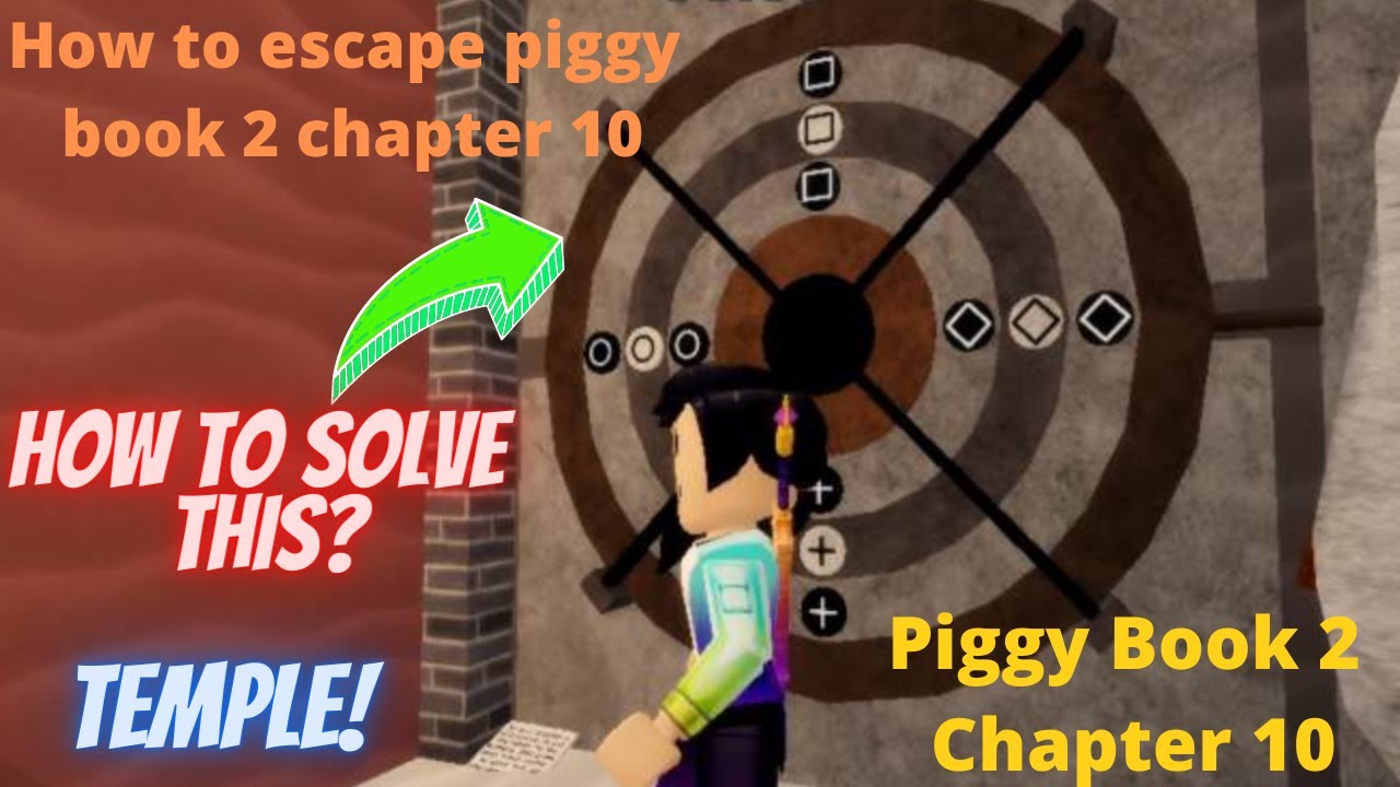 piggy-book-2-chapter-10-temple-piggy-book-2-chapter-10-explained