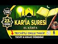 KARİA (KAR'İA) SURESİ TECVİDLİ OKUMA | OKLU TAKİP | NAMAZ SURELERİ SERİSİ 23. GÜN 📖🌿| EN İYİ OKUNUŞ
