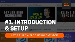 Build a blog using JAMstack #1 - Intro & Setup  #reactjs #nextjs #material
