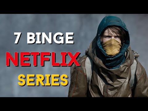 7 Best Netflix Series You Have To Binge Right Now! 2024