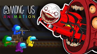 AMONG US VS ALL TRAIN EATER, Choo-Choo Charles Animation