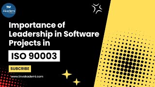 Importance of Leadership in Software Projects in ISO 90003