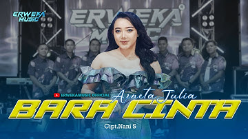 BARA CINTA - ARNETA JULIA || KONTEN ERWEKA MUSIC || RWK.IND STORE FYP TIKTOK