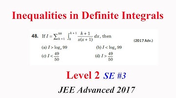 JEE advanced 2017| Inequalities in Definite Integrals | Level 2| SE#3 | I= summation (k+1)/x(x+1) dx