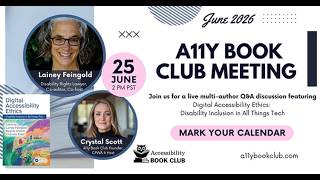 June 2026 A11y Book Club Recap | Digital Accessibility Ethics – Live Multi-Author Q&A Update