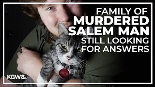Family of murdered Salem man still looking for answers