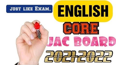 ENGLISH -CORE CLASS 12 JAC,BOARD FIRST TERM EXAM 2021-2022 MODEL QUESTION PAPER JHARKHAND COUNCIL.