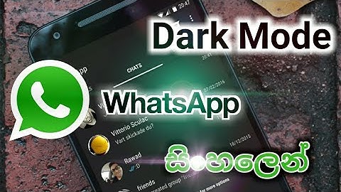 How to Enable Dark Mode On Official Whatsapp-2020 New Update|Sinhala