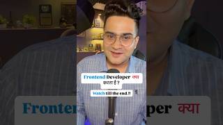 Frontend Developer Roles & Responsibilities — Explained in Just 30 Seconds!💯 #shorts