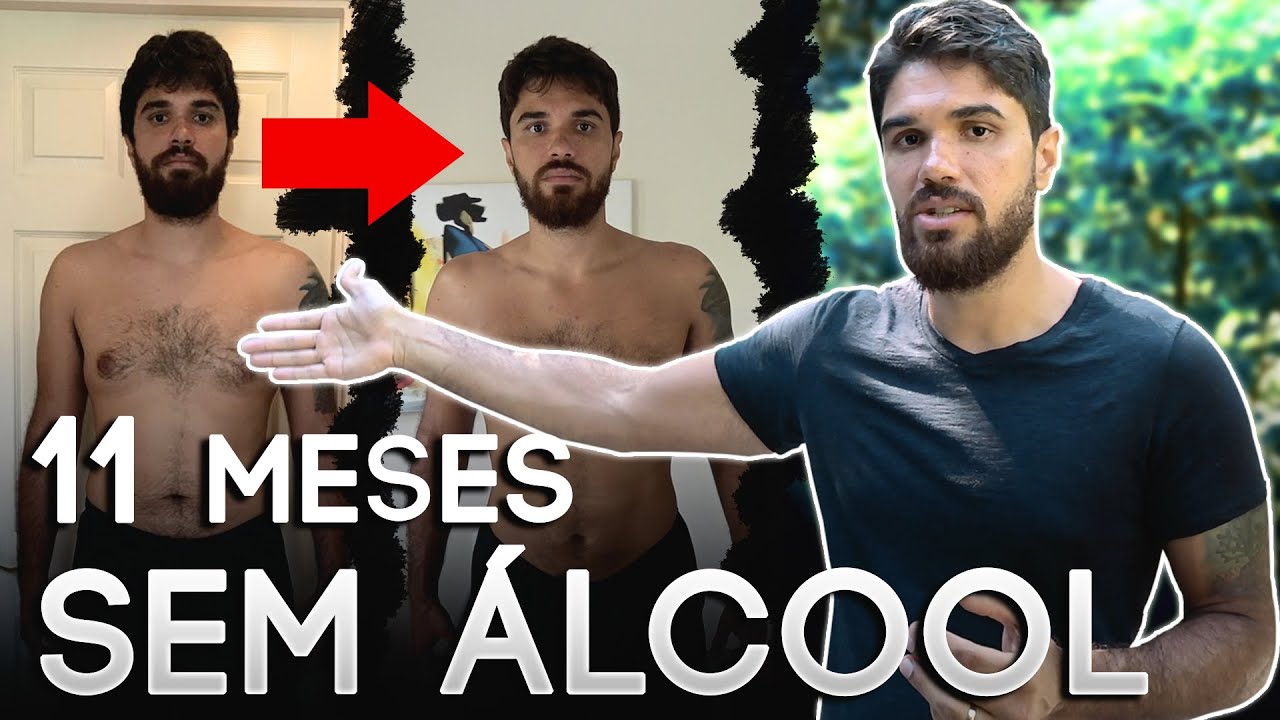PAREI DE BEBER: 7 COISAS QUE MUDARAM NA MINHA VIDA APÓS QUASE 11 MESES SEM CONSUMIR ÁLCOOL