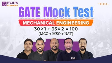 GATE 2023 Mock Test | Free Mock Test of Mechanical Engineering (ME) | GATE 2023 Exam Preparation