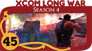 XCOM Long War Season 4 - Ep. 45 - Standoff