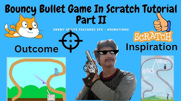 Bouncy Bullet Game Tutorial In Scratch Part 2 , Enemy Sprite SFX and Animation , Game Making
