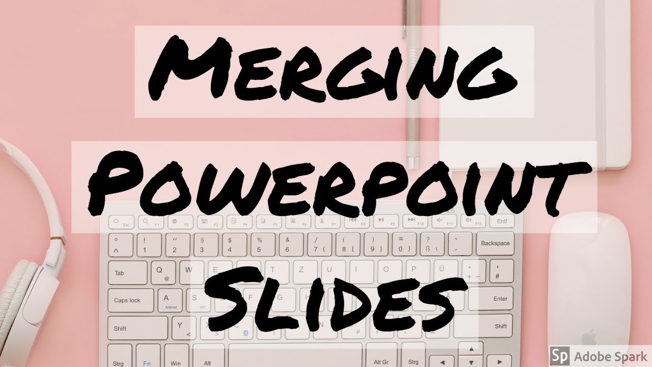 can you merge powerpoint presentations