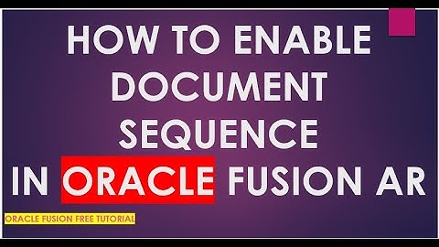 How to enable document sequence in Oracle fusion Receivables