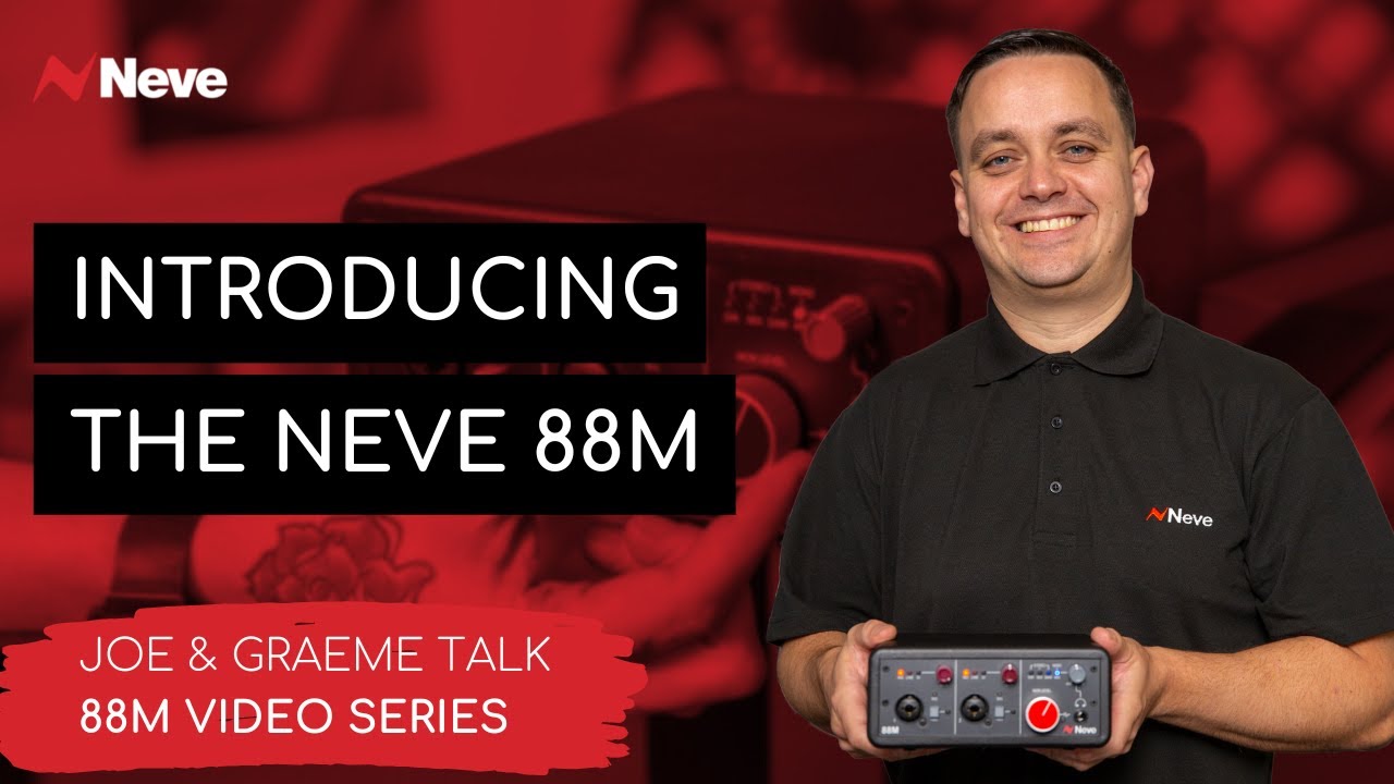 Episode 1 Neve 88M Introduction YouTube