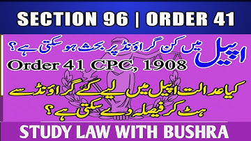 LAW GAT LECTURE #5 I Sec 96 & Order 41 of CPC, 1908