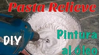 Cómo hacer Pasta Relieve Profesional -Tutorial- DIY