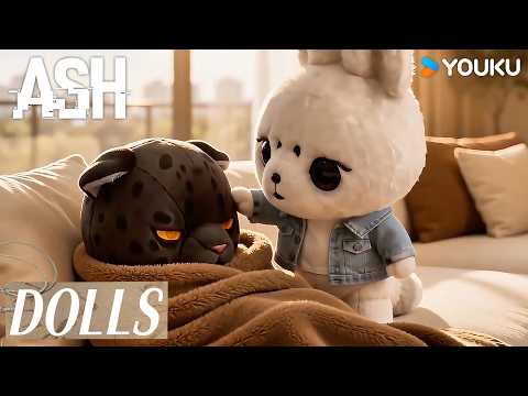 【Dolls】#Ash The animal-themed short series is now streaming on the YOUKU International APP! Ash | BL