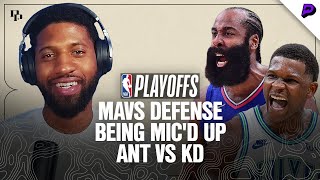 Paul George Recaps Game 1 of Clippers vs. Mavericks, Anthony Edwards Trash-Talk \& More | Podcast P