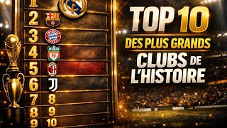 🏆 TOP 10 DES PLUS GRANDS CLUBS: Le classement QUI FAIT DÉBAT! 🐢vs🦁️