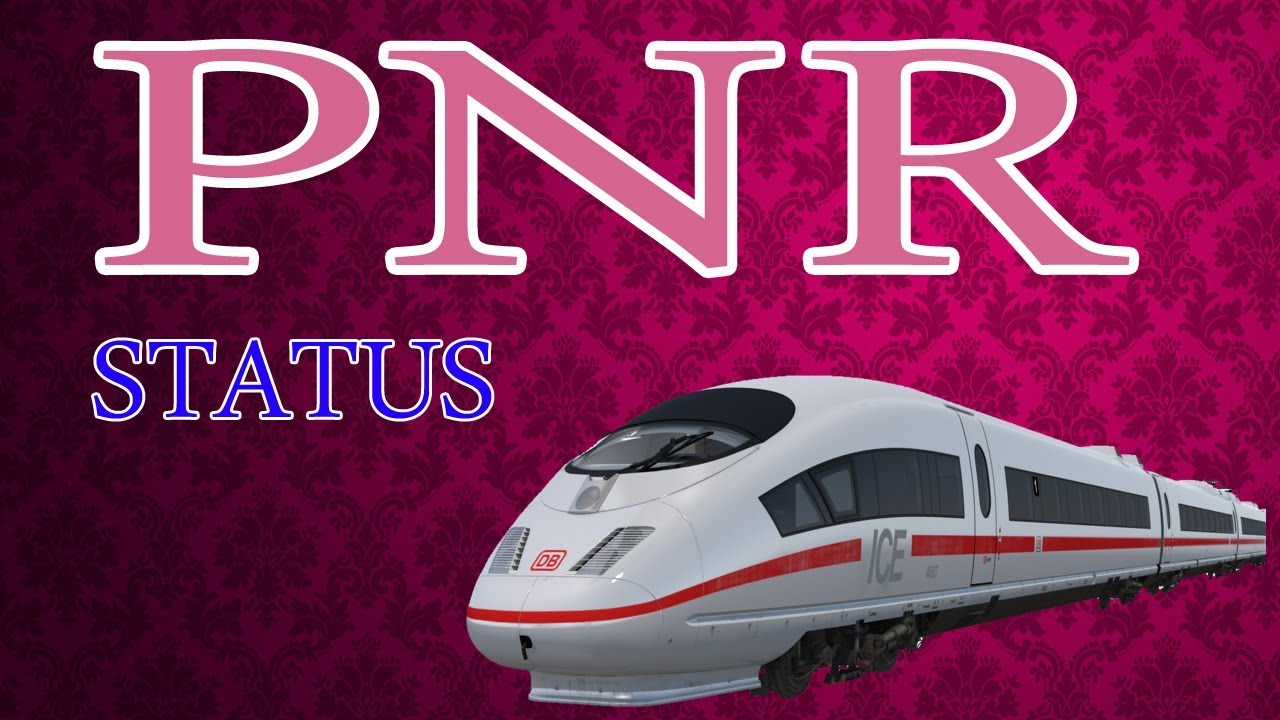 How to check Indian Railway PNR Status Online YouTube