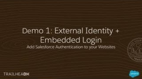 Salesforce Identity: One Customer, Many Touchpoints