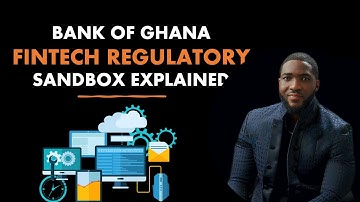 BOG - FINTECH SANDBOX EXPLAINED
