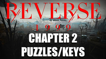 REVERSE 1999 - Chapter 2 Guide for Puzzle and Keys