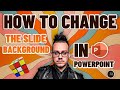 How to change the slide backgrounds in PowerPoint