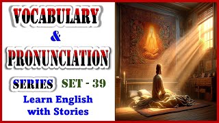 Boost Vocabulary & Refine Your Pronunciation With Stories