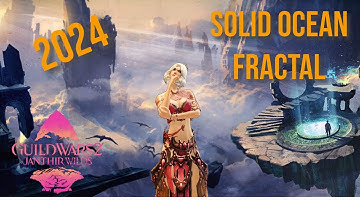 GW2 Fractals of the Mists for New Players in 2024 - Episode 15: Solid Ocean Fractal Guide