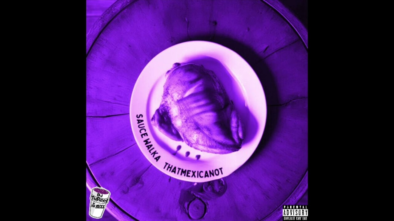 That Mexican OT x Sauce Walka - UGK 