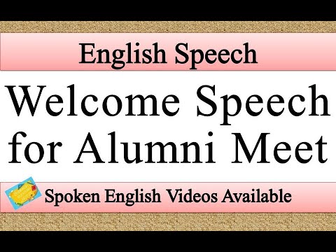 welcome speech in english for alumni meet