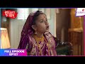 Barrister Babu | Full Episode Ep. 137 | Bondita’s Dream Begins with Gandhi’s Words | Colors TV