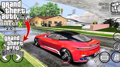 MOD GTA V Direct X 2.0 - GTASA ANDROID| 400 + MB Apk + Data | New High Graphics| Support All Devices