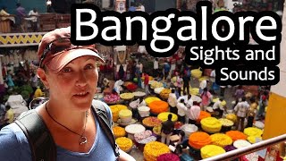 Bazaars, Gardens, A Fort, Markets And More Awesome Bangalore Sightseeing (S. India Ep 14)