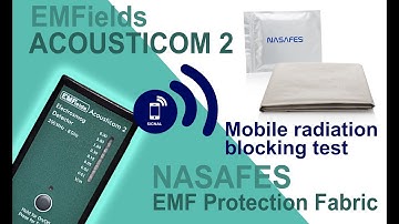 Acousticom 2 EMFields and NASAFES Blocking Test