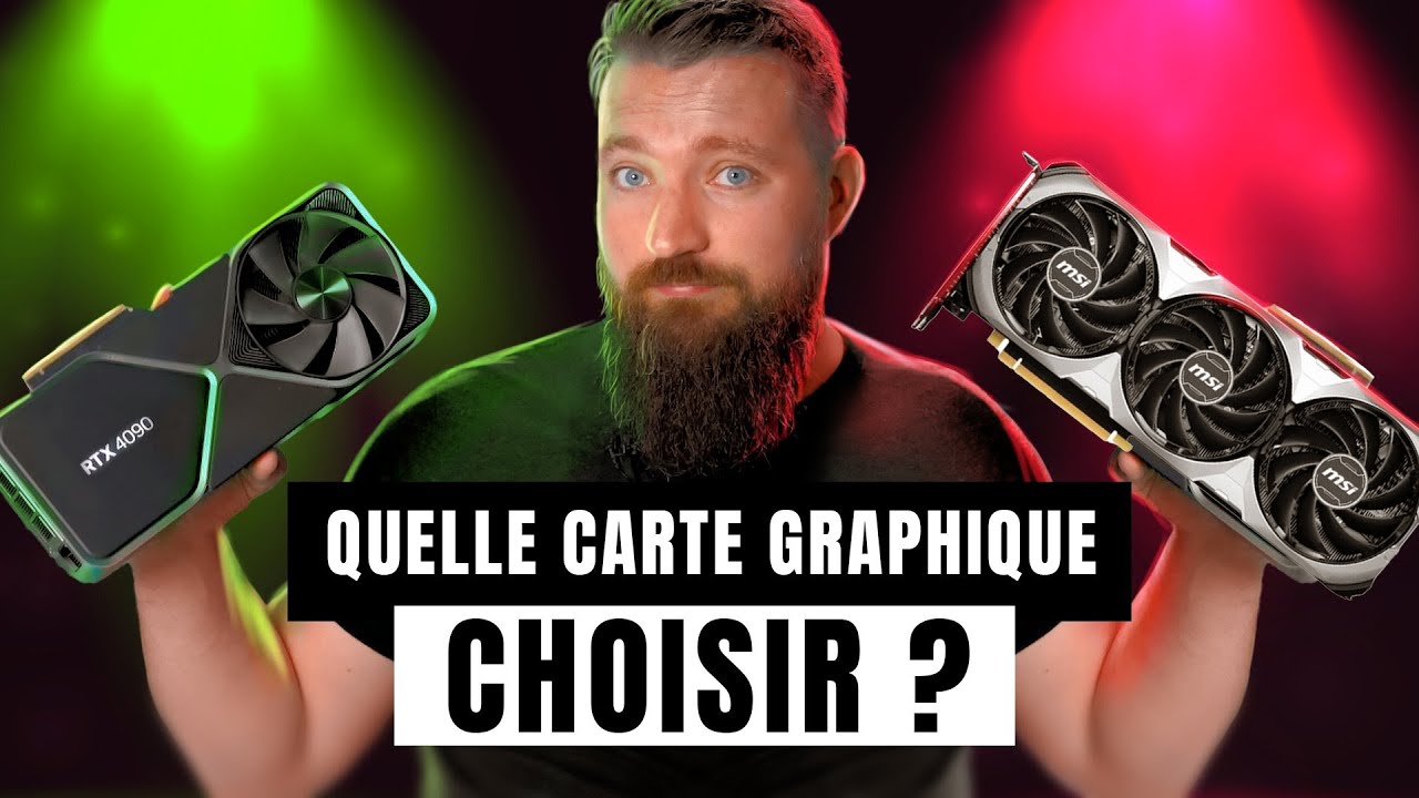 Quelle CARTE GRAPHIQUE CHOISIR pour ton PC GAMER 