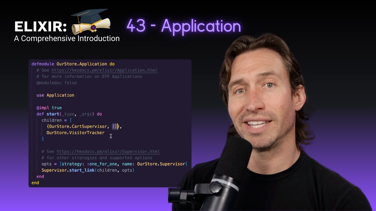 Elixir Full Course: 43 - Application