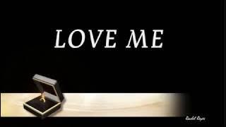 LOVE ME - (Michael Cretu / Lyrics)