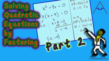 Solving Quadratic Equations by Factoring Part 2 of 4